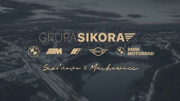 BMW Sikora Sezo’novo x Muchowiec